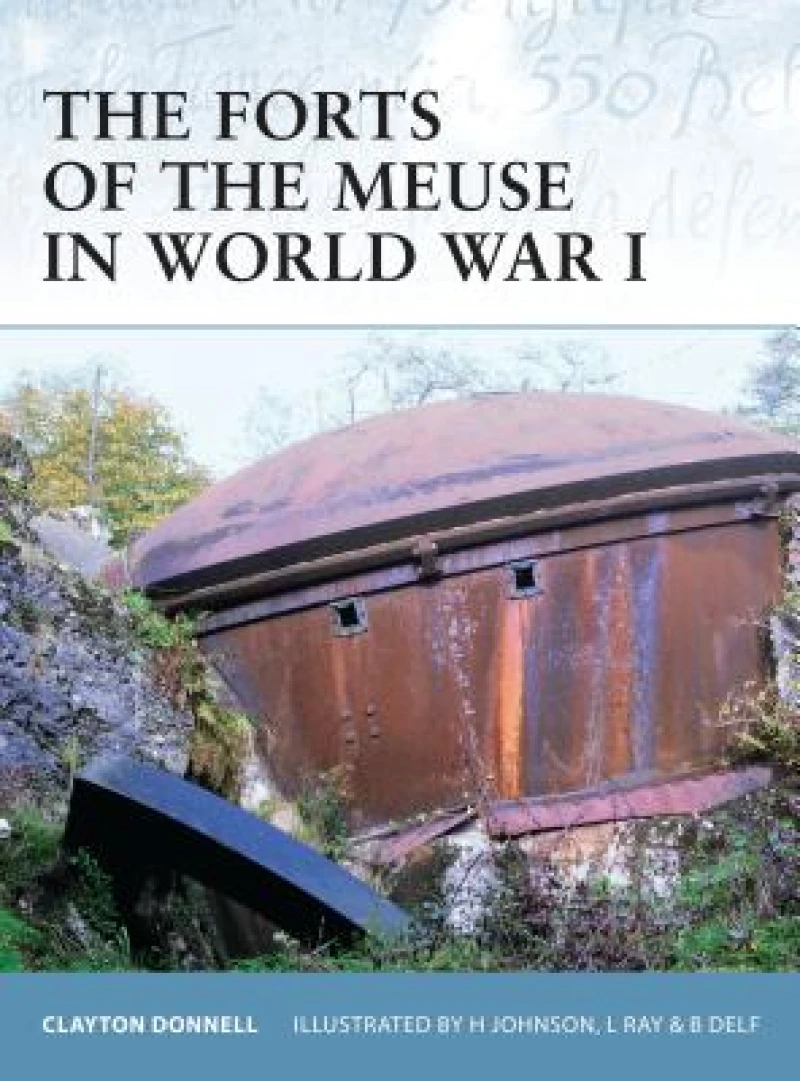 Forts of the Meuse in World War I