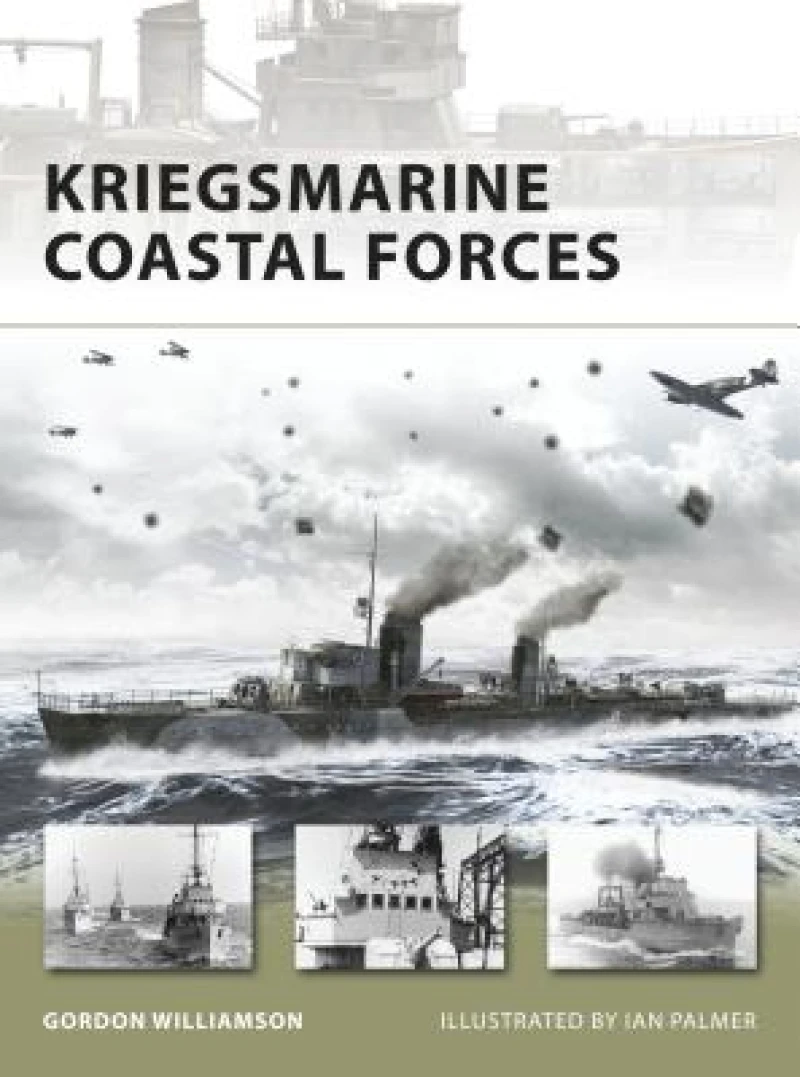 Kriegsmarine Coastal Forces