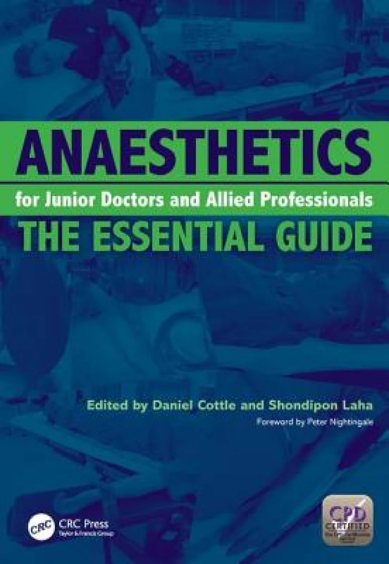 Anaesthetics for Junior Doctors and Allied Professionals