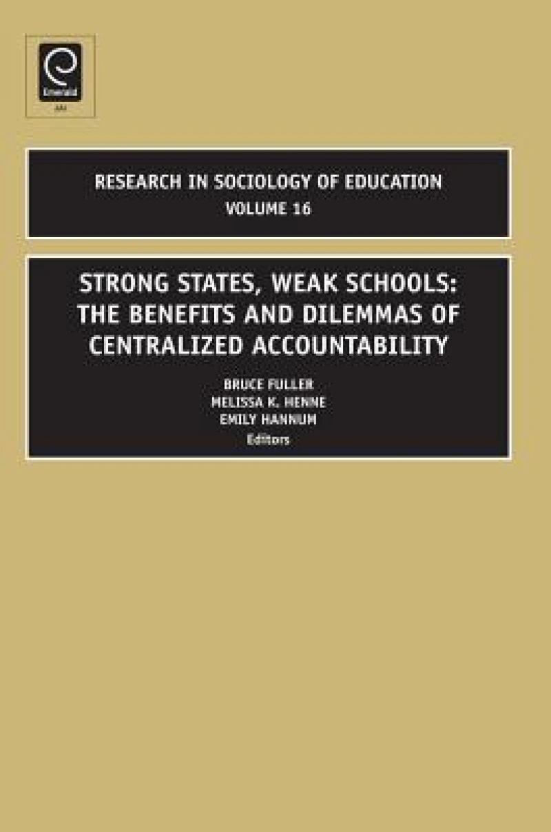 Strong States, Weak Schools