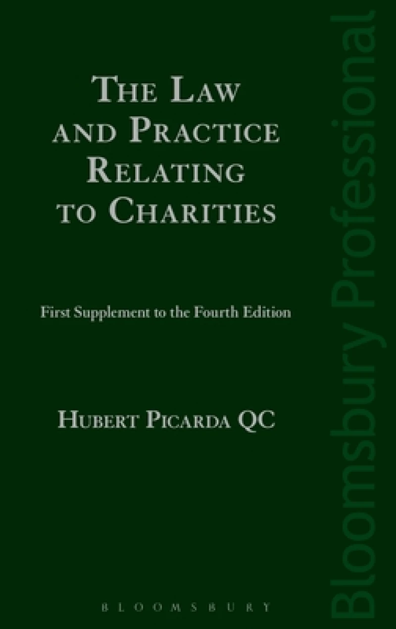 Law and Practice Relating to Charities: First Supplement to the Fourth Edition