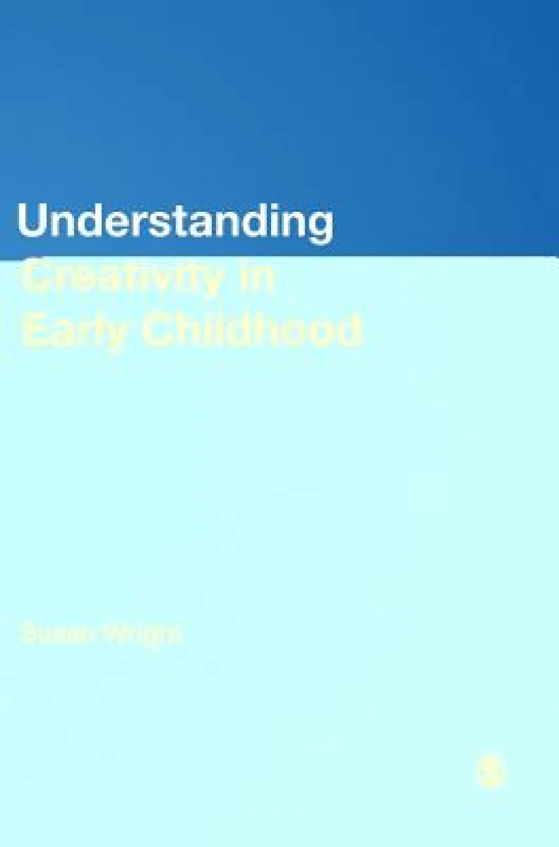 Understanding Creativity in Early Childhood