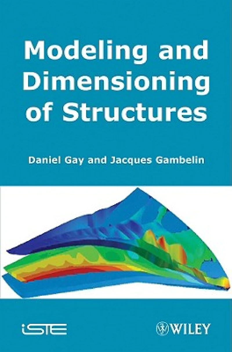 Modeling and Dimensioning of Structures