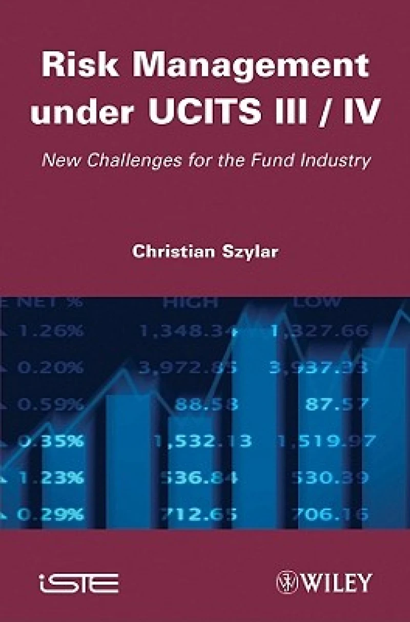 Risk Management under UCITS III / IV