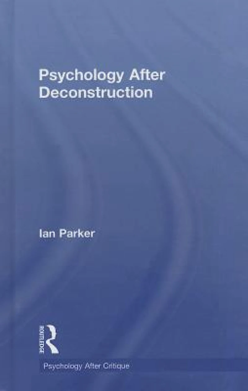 Psychology After Deconstruction