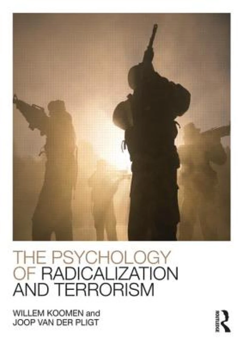 The Psychology of Radicalization and Terrorism