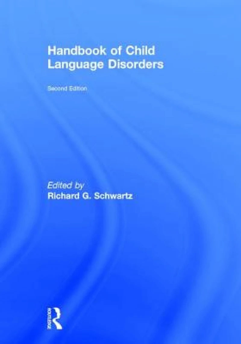 Handbook of Child Language Disorders