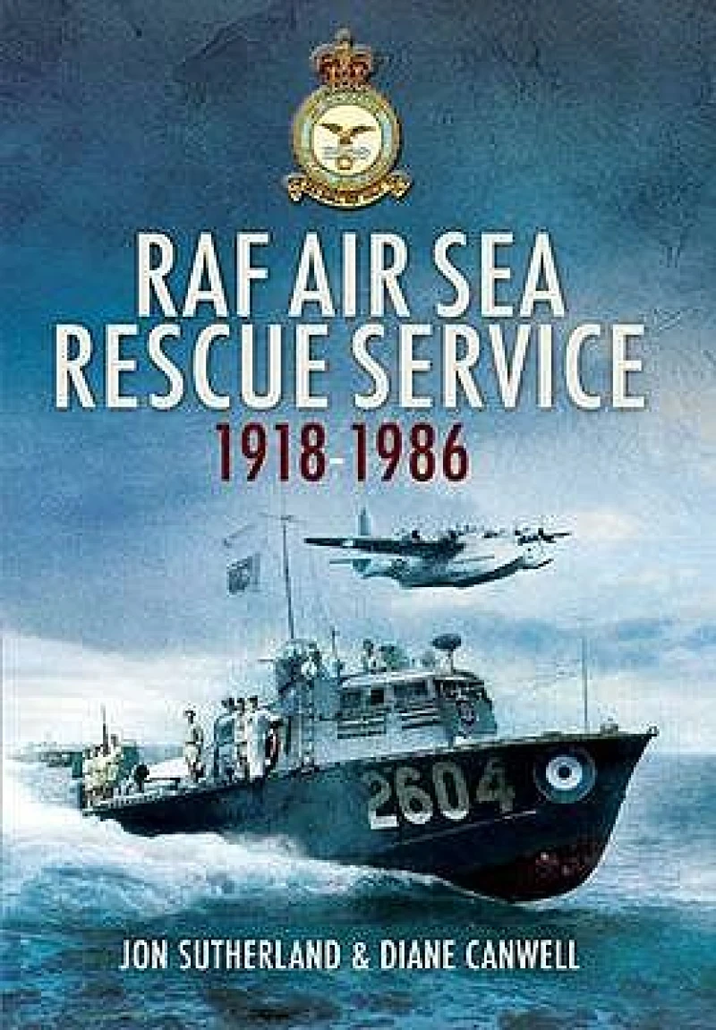The RAF Air Sea Rescue Service 1918-1986