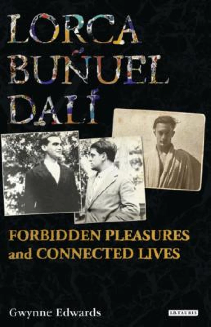 Lorca Buñuel Dalí