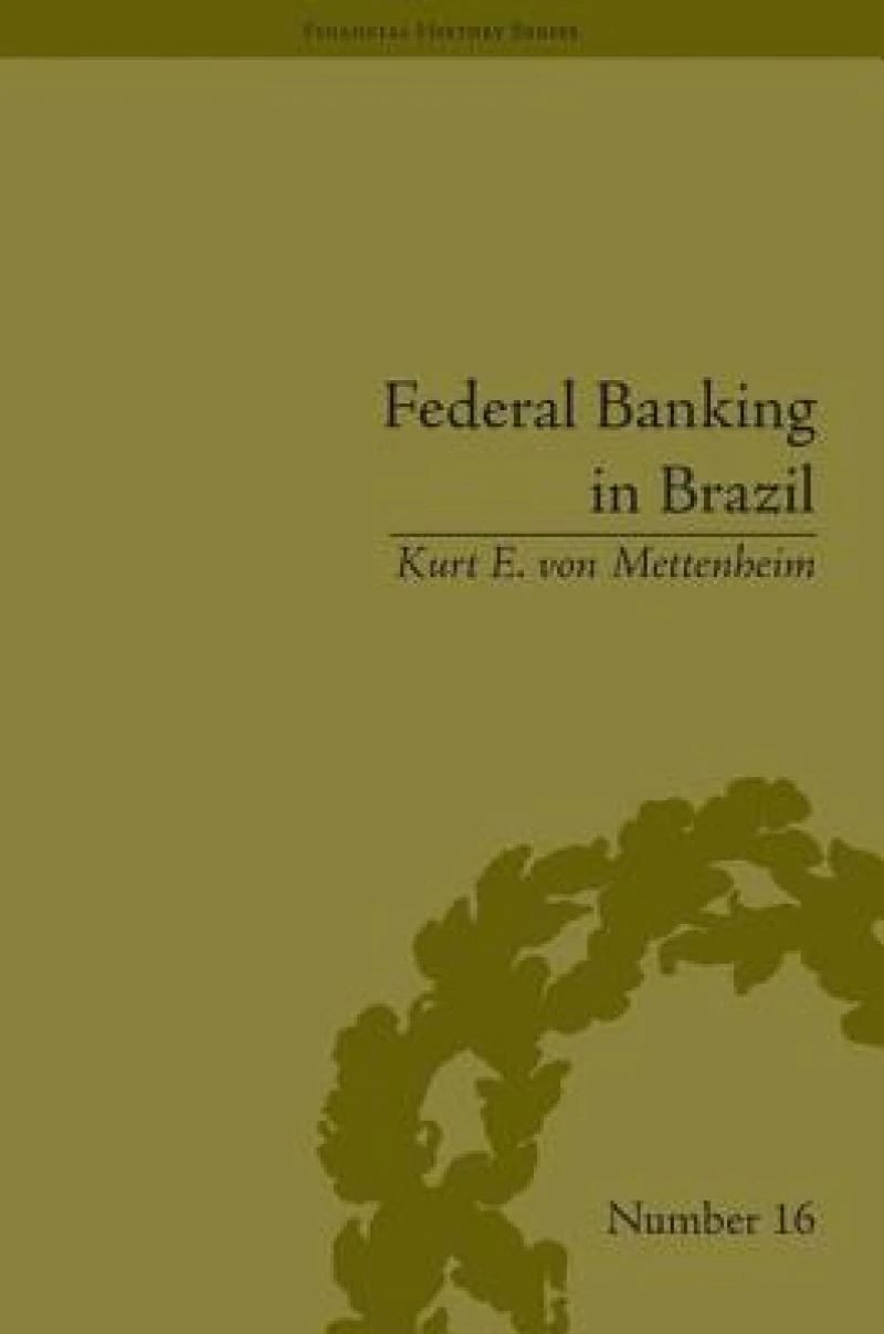 Federal Banking in Brazil