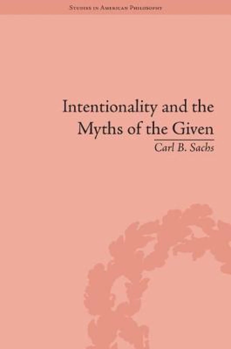Intentionality and the Myths of the Given