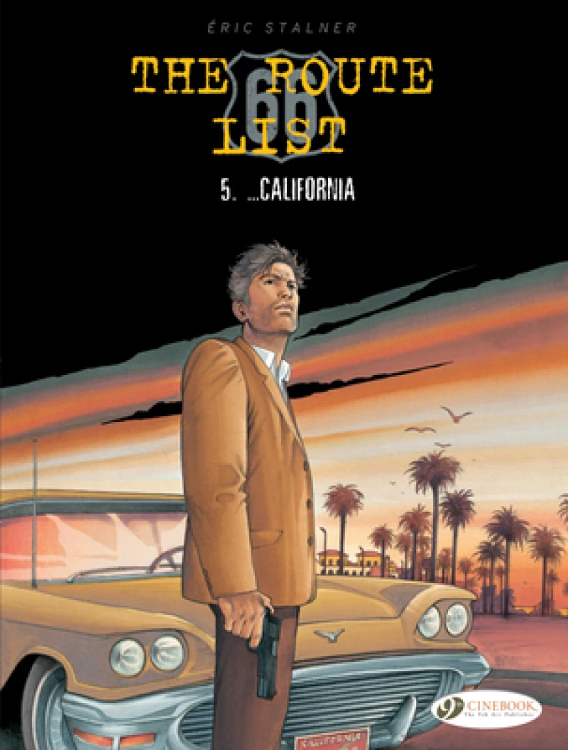 The Route 66 List Vol. 5: ... California
