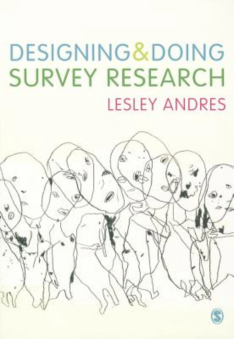 Designing and Doing Survey Research