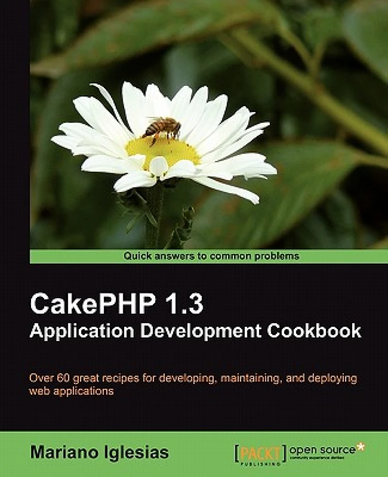 CakePHP 1.3 Application Development Cookbook