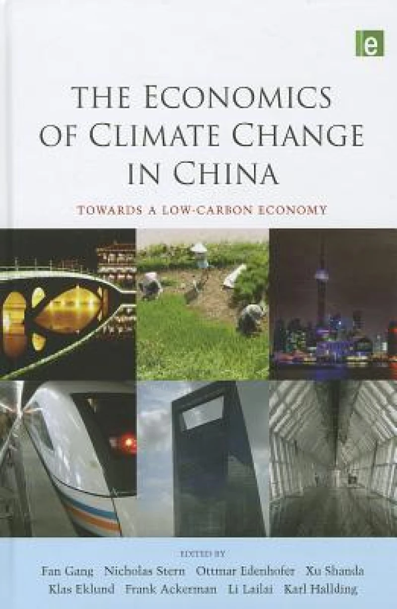 The Economics of Climate Change in China