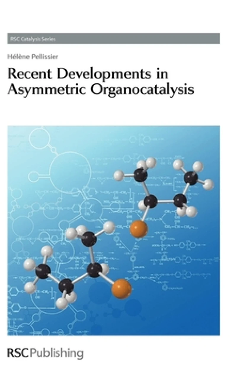 Recent Developments in Asymmetric Organocatalysis
