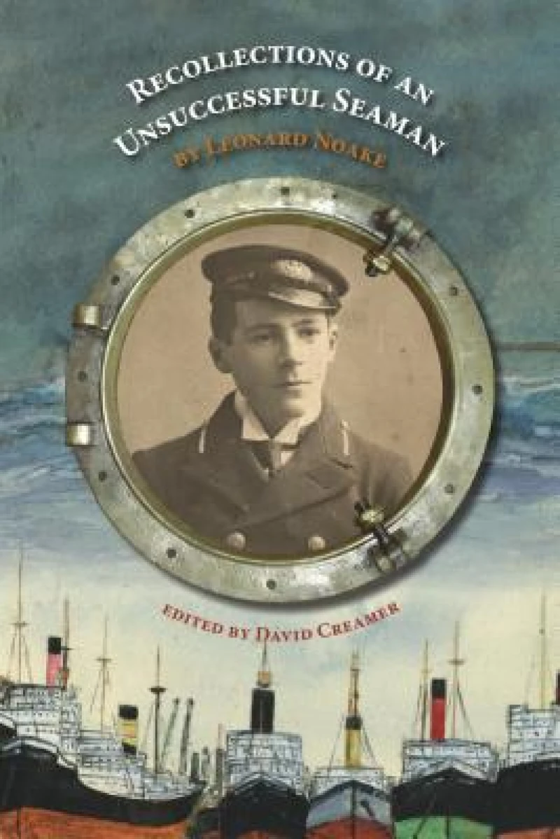 Recollections of an Unsuccessful Seaman