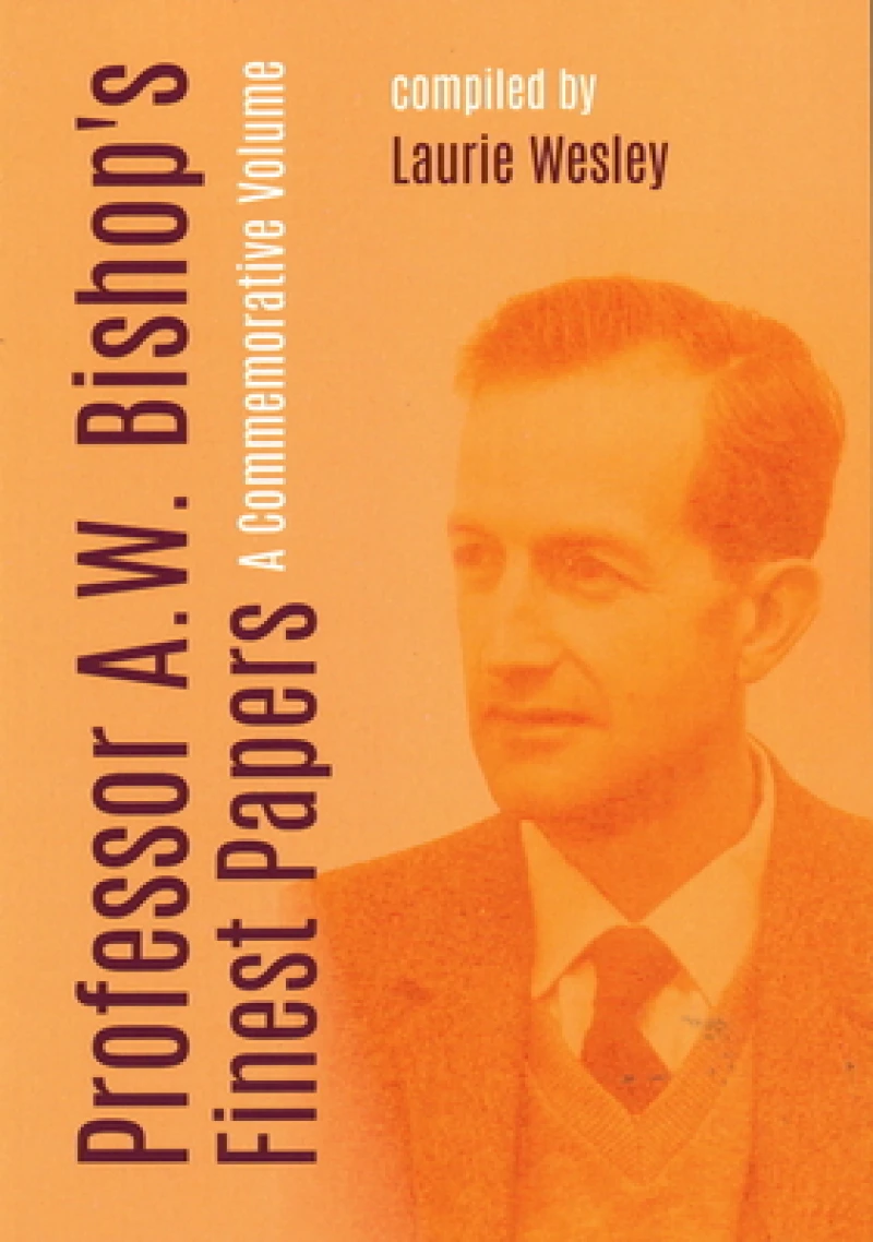 Professor A. W. Bishop's Finest Papers