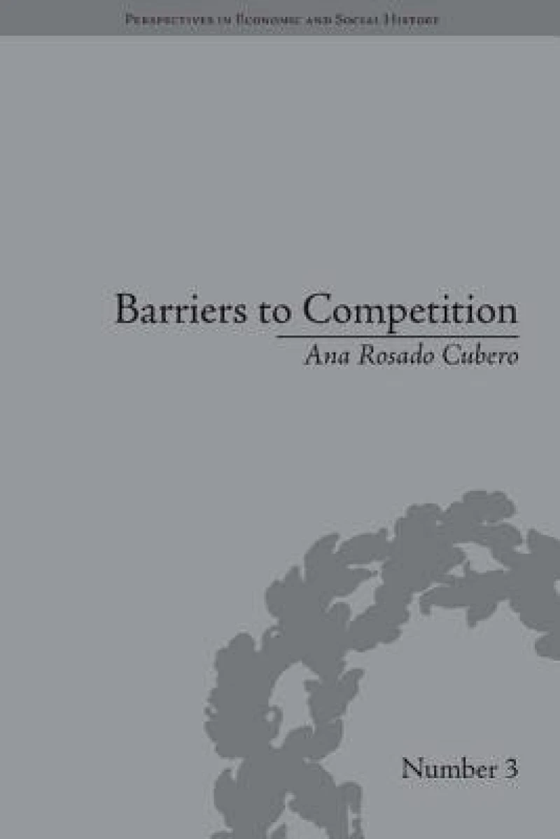 Barriers to Competition