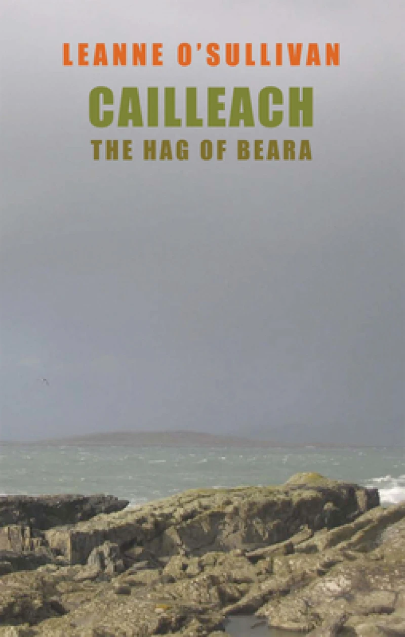 Cailleach: The Hag of Beara