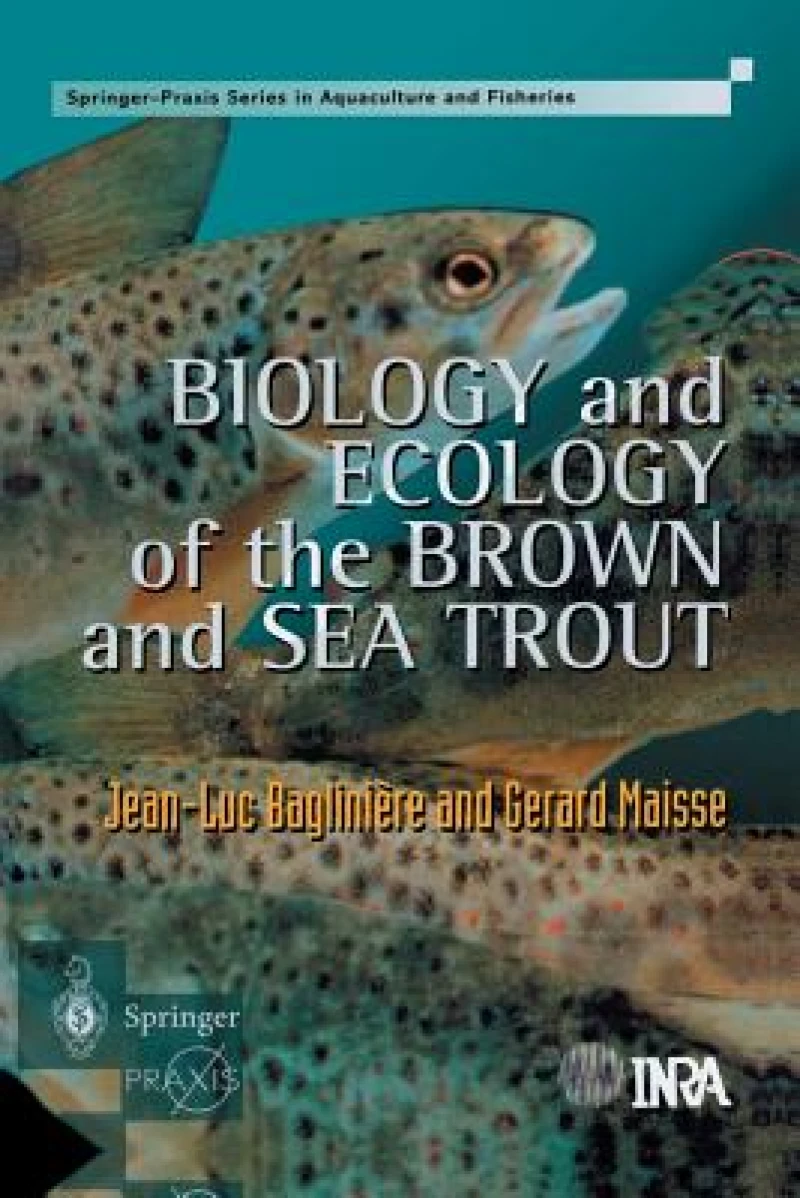 Biology and Ecology of the Brown and Sea Trout