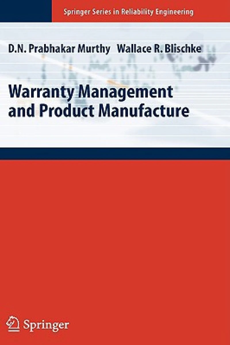 Warranty Management and Product Manufacture