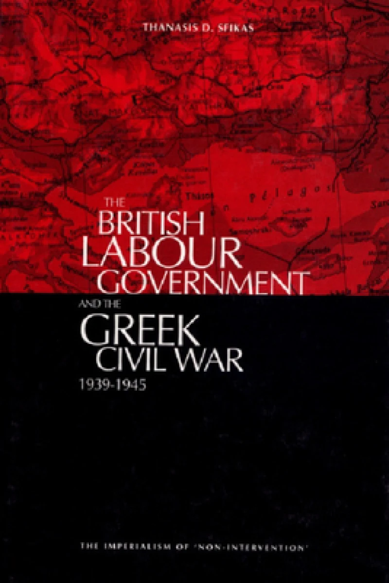 The British Labour Government and The Greek Civil War