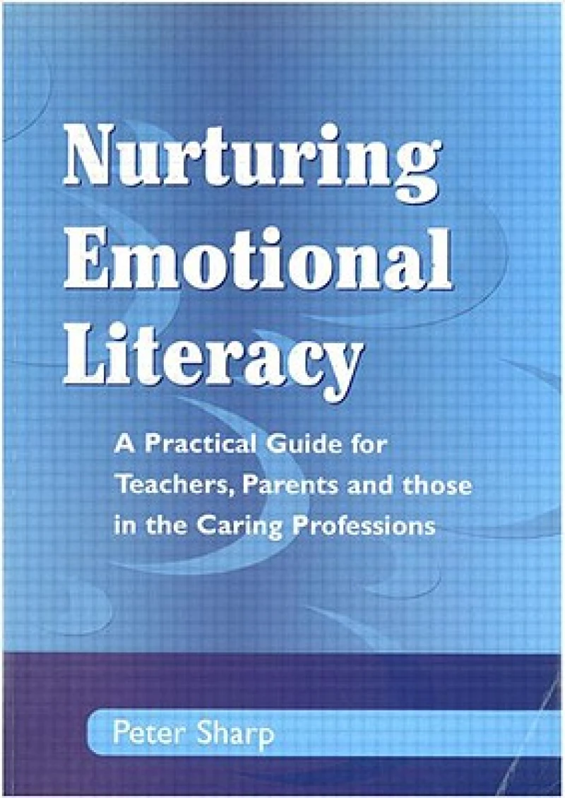 Nurturing Emotional Literacy
