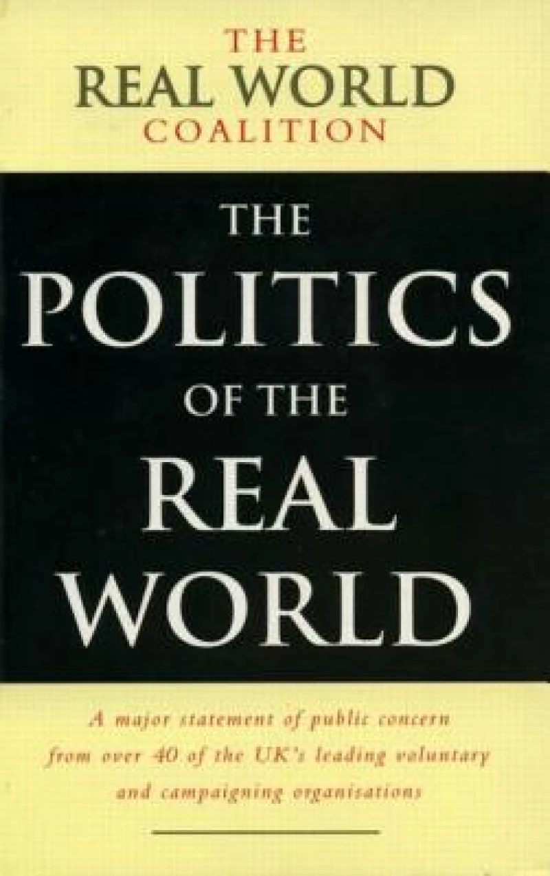 The Politics of the Real World