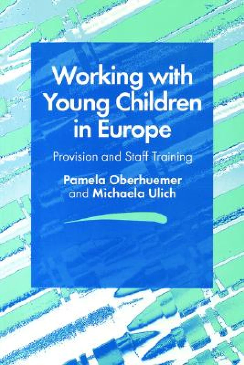 Working with Young Children in Europe