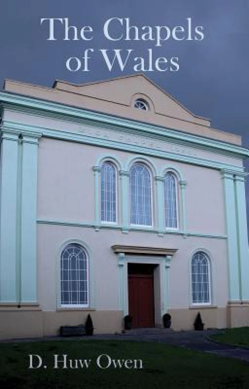 The Chapels of Wales
