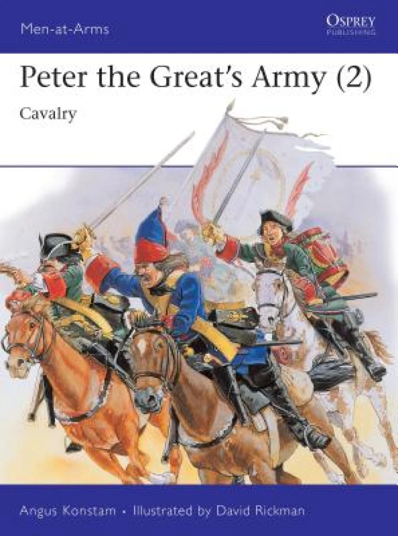 Peter the Great''s Army (2)