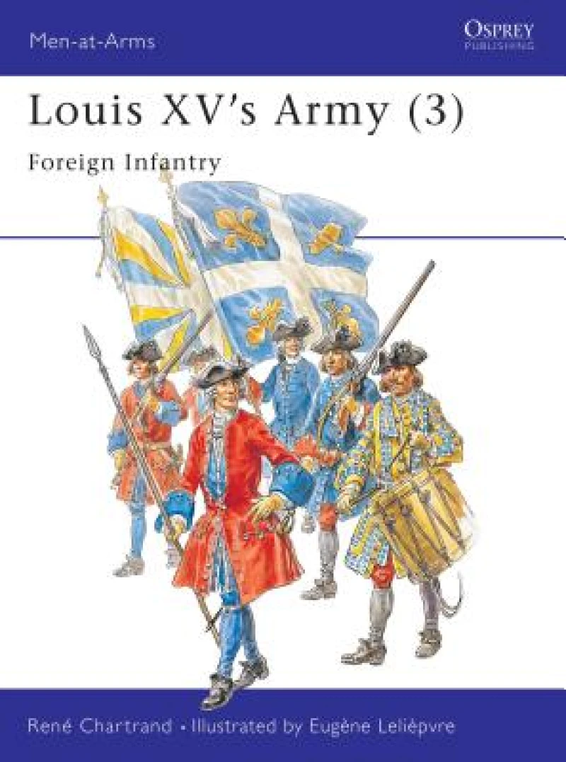 Louis XV''s Army (3)