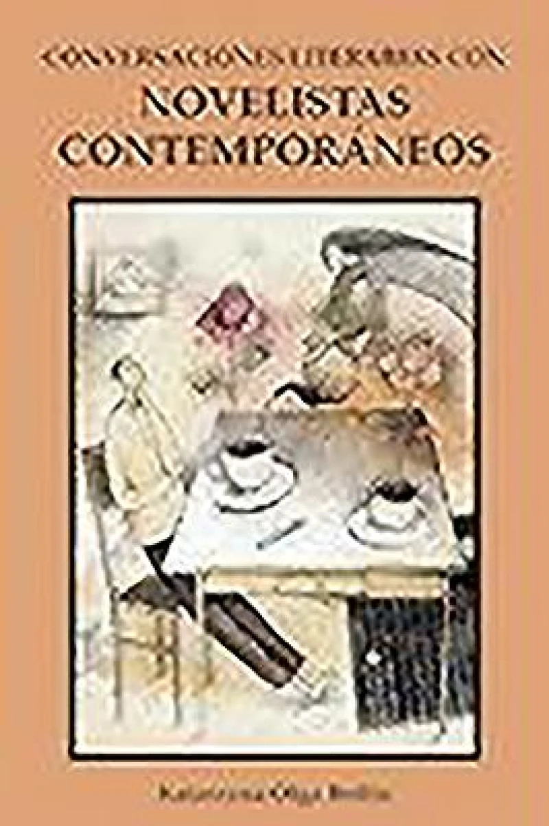 Conversaciones literarias con novelistas contemporaneos