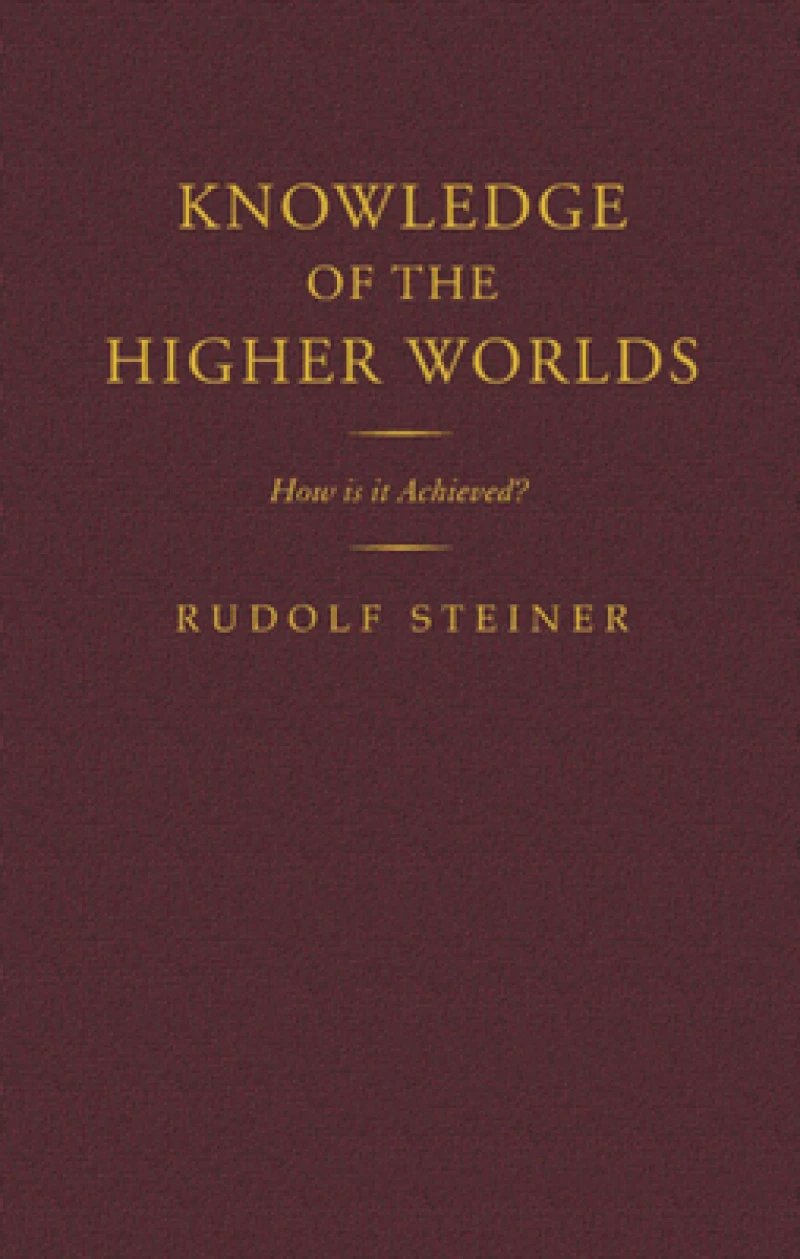 Knowledge of the Higher Worlds
