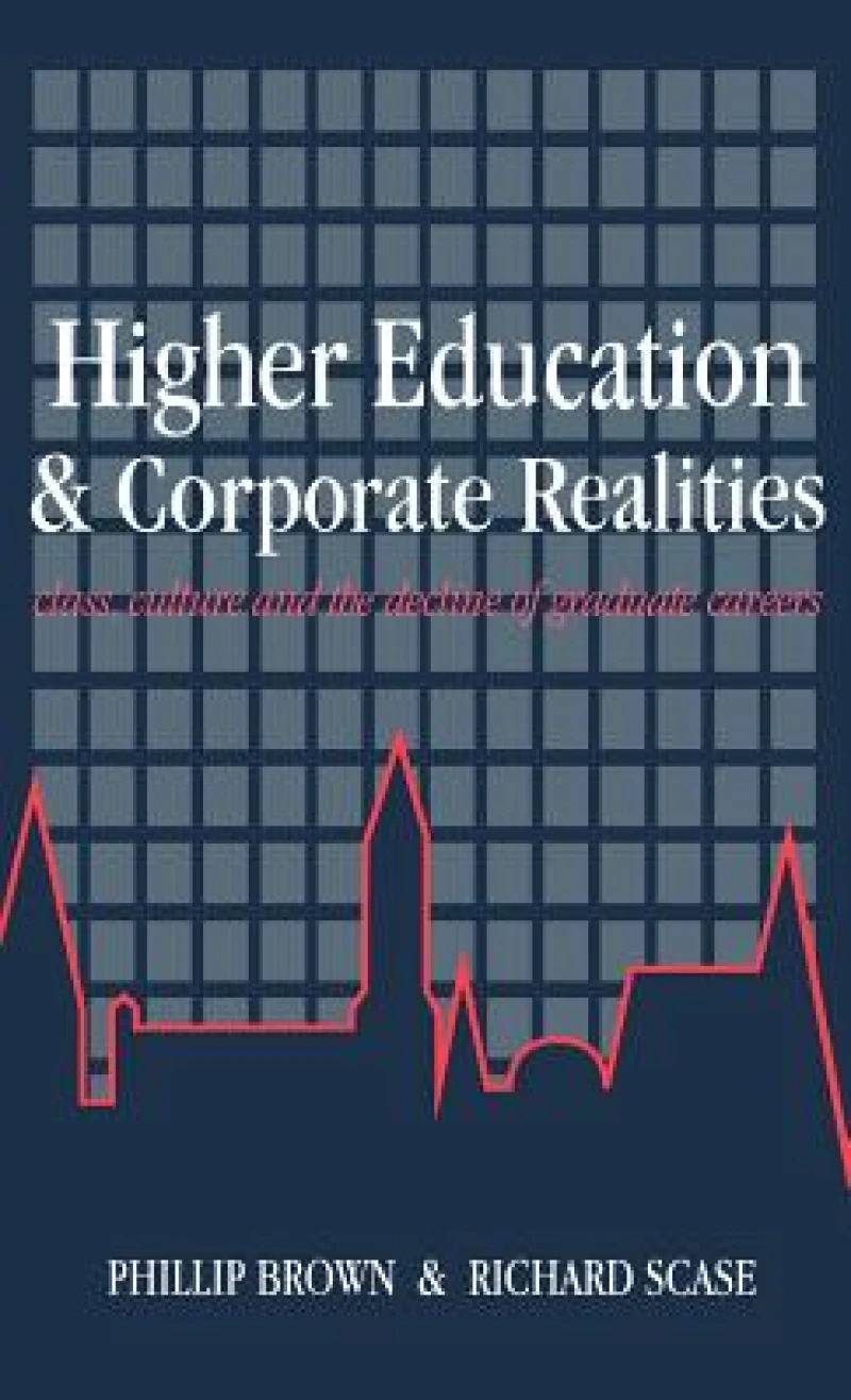 Higher Education And Corporate Realities