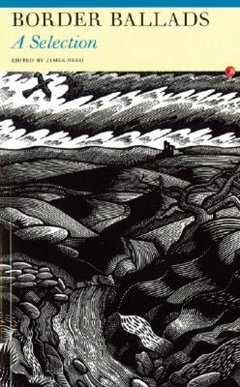 Border Ballads: A Selection