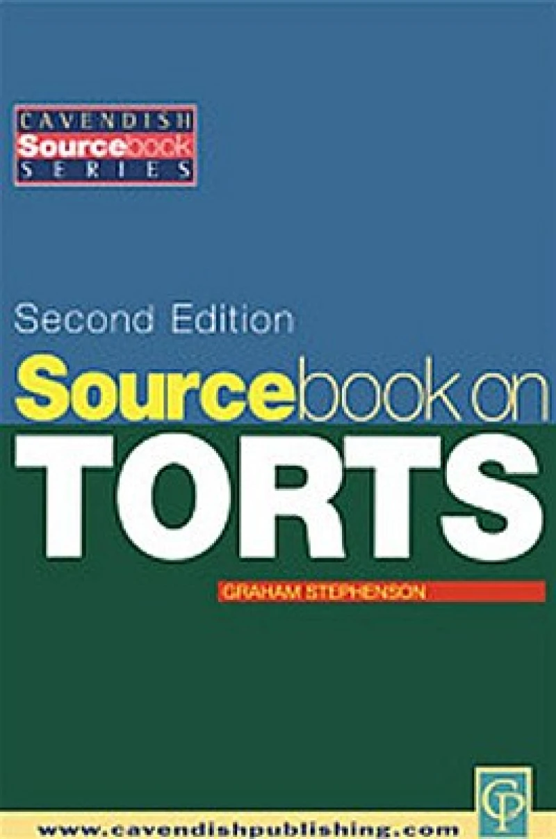 Sourcebook on Tort Law 2/e