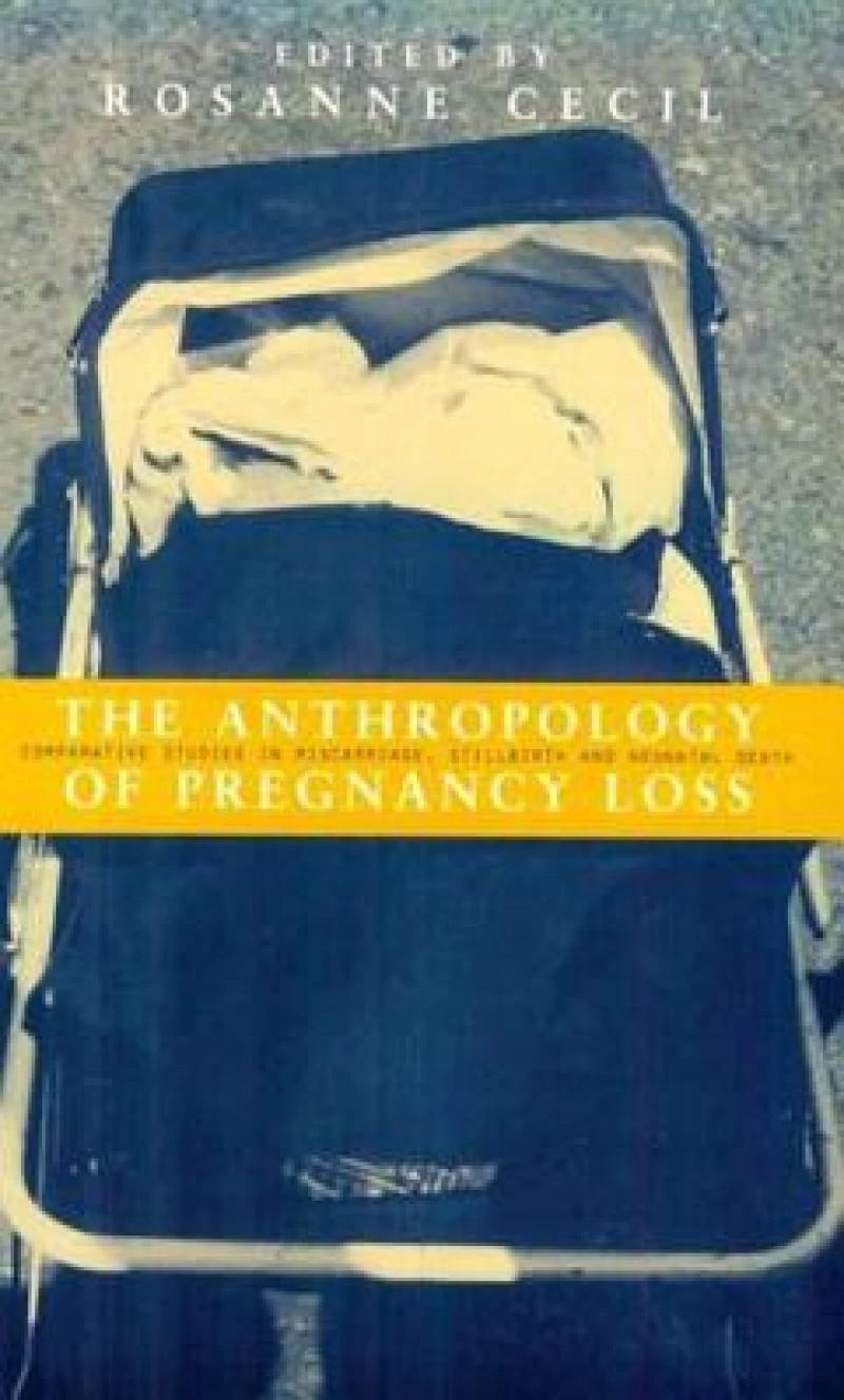 Anthropology of Pregnancy Loss