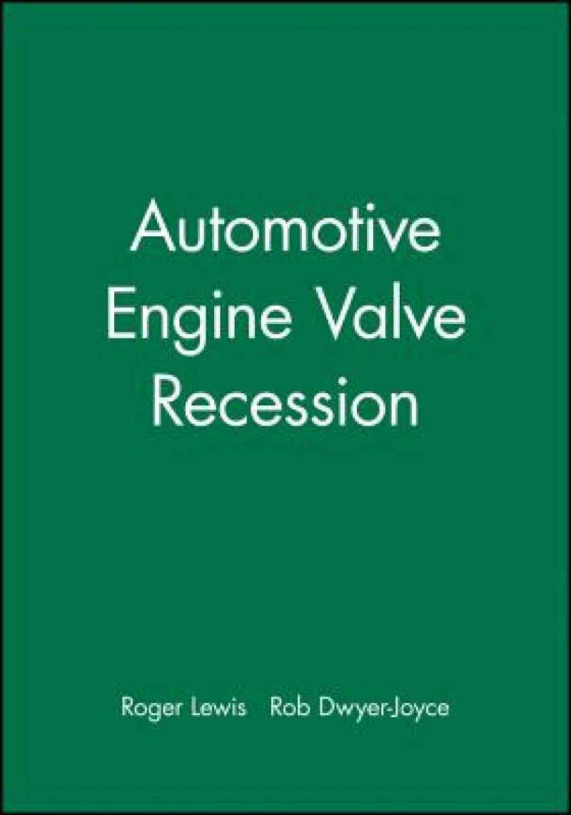Automotive Engine Valve Recession