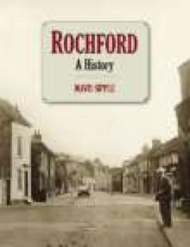 Rochford: A History