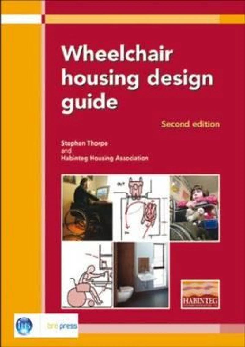 Wheelchair Housing Design Guide