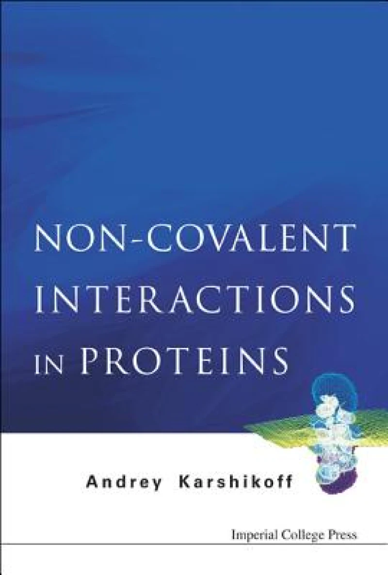 Non-covalent Interactions In Proteins