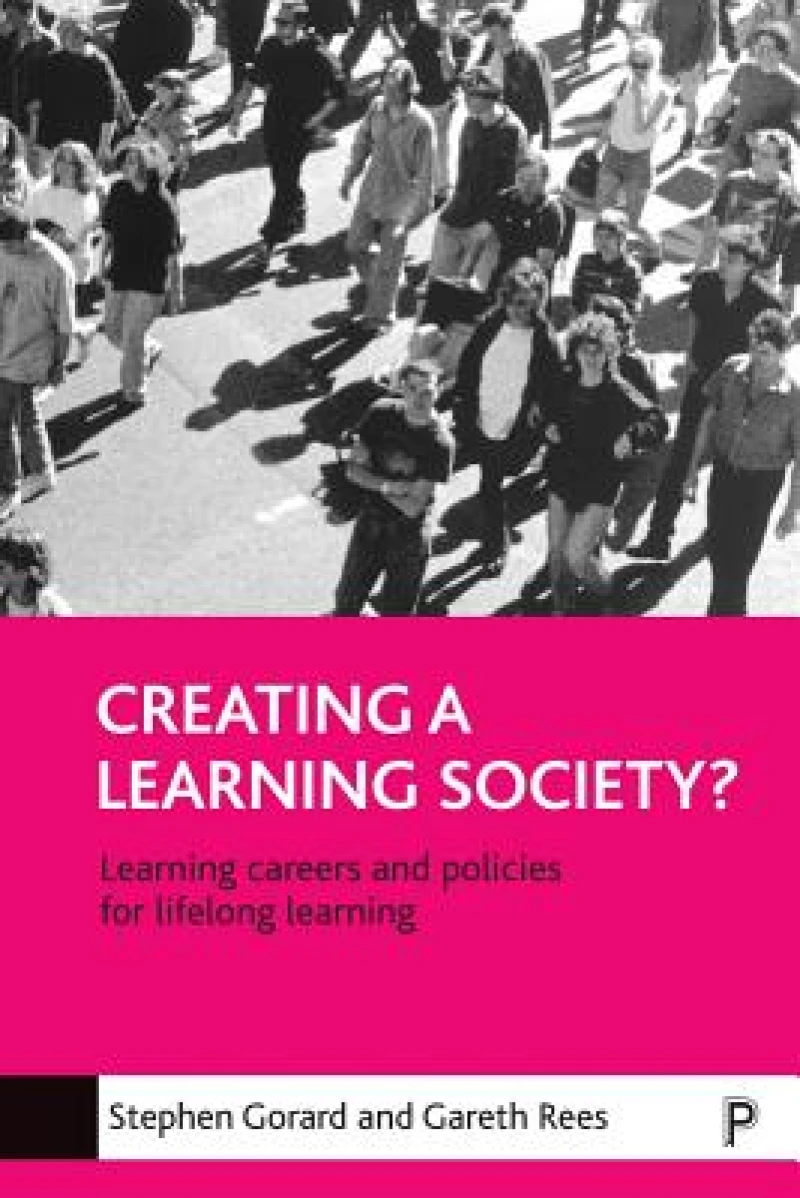Creating a learning society?