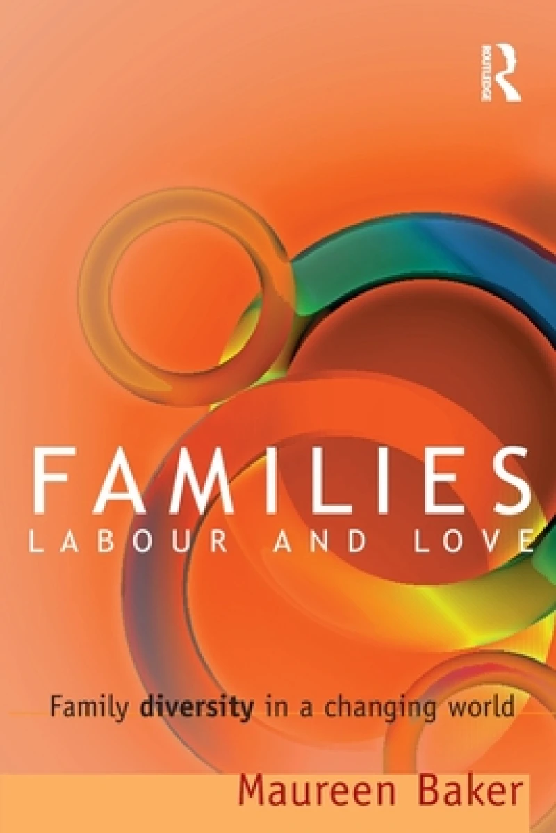 Families, Labour and Love