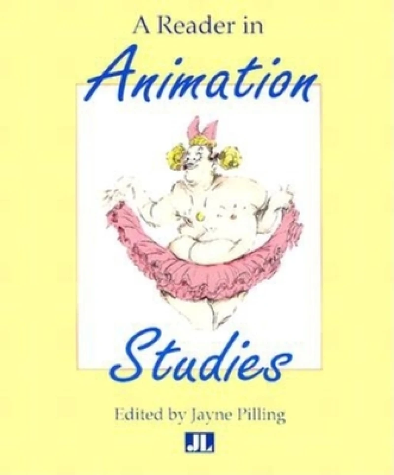 A Reader in Animation Studies