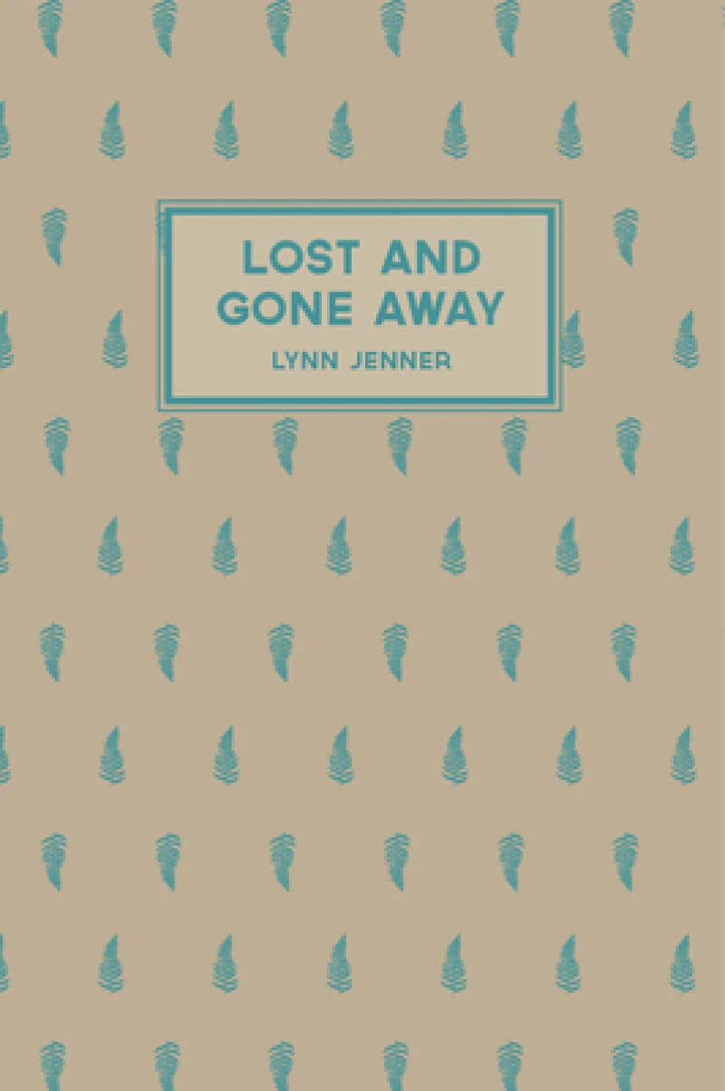 Lost and Gone Away