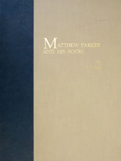 Matthew Parker and His Books