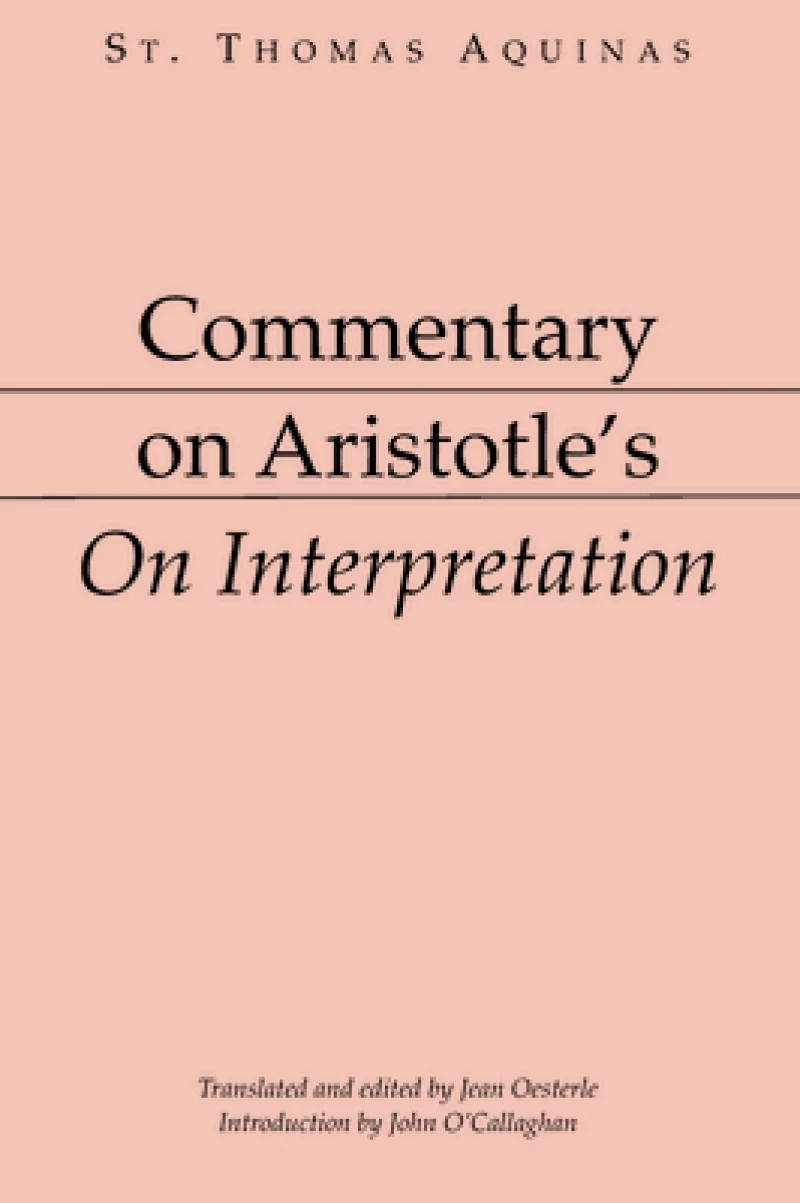Commentary on Aristotle''s on Interpretation