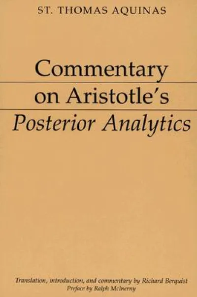 Commentary on Aristotle`s Posterior Analytics